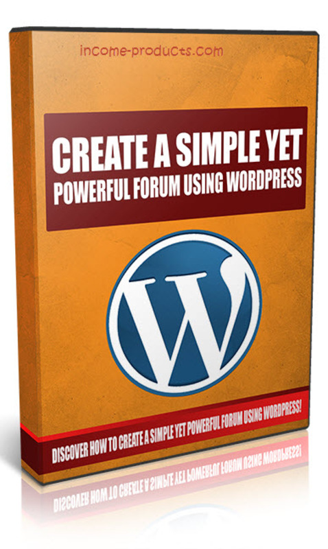 Product picture Create A Simple Yet Powerful Forum Using WordPress!